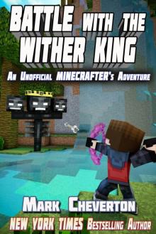Battle with the Wither King Battle with the Wither King
