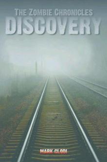 The Zombie Chro [2] - Discovery: The Zombie Chronicles 2