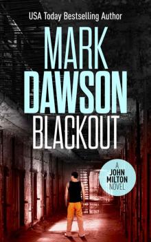 Blackout - John Milton #10 (John Milton Thrillers)