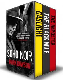 The Soho Noir Series The Soho Noir Series