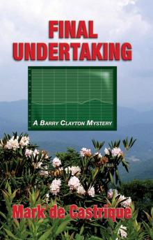 Final Undertaking: A Buryin' Barry Mystery (Buryin' Barry Series)