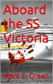 Aboard the SS Victoria