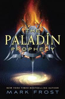The Paladin Prophecy The Paladin Prophecy