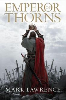 Emperor of Thorns Emperor of Thorns