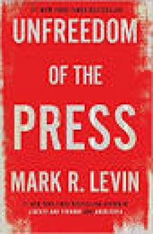 Unfreedom of the Press