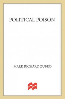Political Poison Political Poison