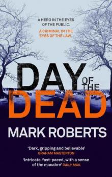 Day of the Dead: A gripping serial killer thriller (Eve Clay) Day of the Dead: A gripping serial killer thriller (Eve Clay)