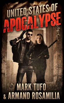 United States Of Apocalypse United States Of Apocalypse