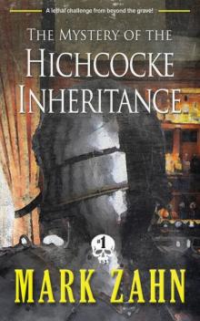 The Mystery of the Hichcocke Inheritance The Mystery of the Hichcocke Inheritance