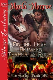 Finding Love Between Terror and Rage [The Howling Death MC 1] (Siren Publishing Ménage Everlasting)