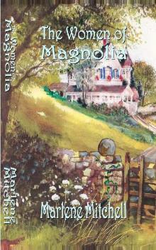 The Women of Magnolia