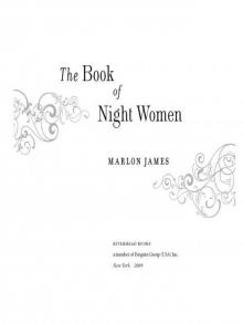 The Book of Night Women The Book of Night Women