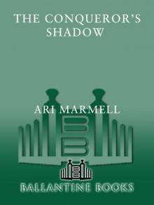 The Conquerors Shadow The Conquerors Shadow