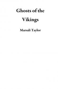 Ghosts of the Vikings