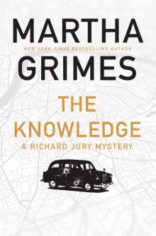 The Knowledge: A Richard Jury Mystery (Richard Jury Mysteries)