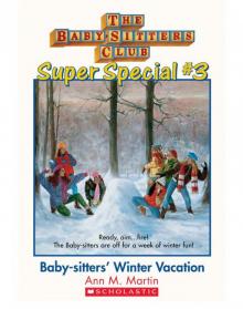 Baby-sitters' Winter Vacation (9780545630726) Baby-sitters' Winter Vacation (9780545630726)
