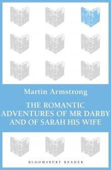 The Romantic Adventures of Mr. Darby and of Sarah His Wife