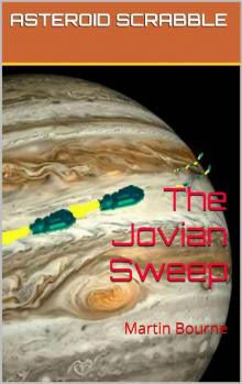 The Jovian Sweep (Asteroid Scrabble Book 1)