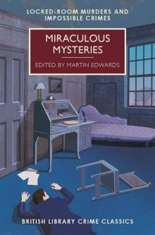 Miraculous Mysteries Miraculous Mysteries