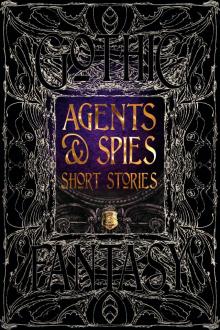 Agents & Spies Short Stories