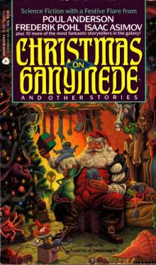 Christmas on Ganymede and Other Stories Christmas on Ganymede and Other Stories