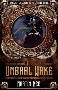 The Umbral Wake