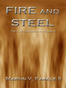 The Cor Chronicles: Volume 02 - Fire and Steel