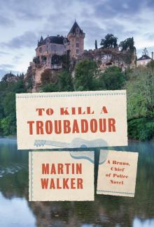 To Kill a Troubadour