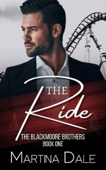THE RIDE (The Blackmoore Brothers Book 1)
