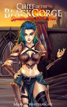 Chief of the Blackgorge: A Cultivating Gamelit Harem Adventure