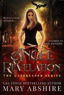 Angel Revelation (The Gatekeeper Book 1)