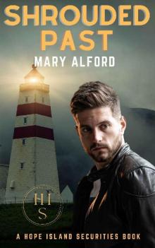 Shrouded Past: Hope Island Securities Series Book Five