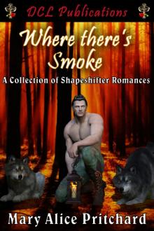Where There's Smoke