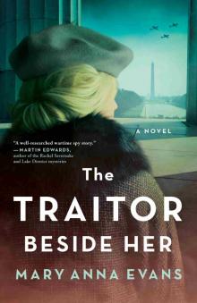 The Traitor Beside Her