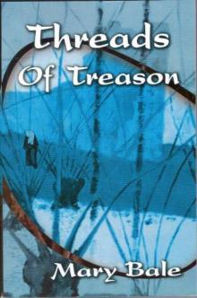 Threads of Treason