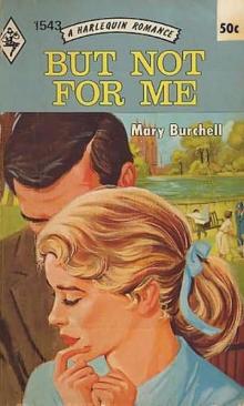 But Not For Me