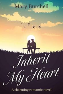 Inherit My Heart: A charming romantic novel (Mary Burchell Romance Novels)