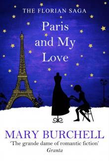 Paris - and My Love (Florian Saga Book 2)