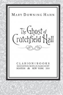 The Ghost of Crutchfield Hall The Ghost of Crutchfield Hall