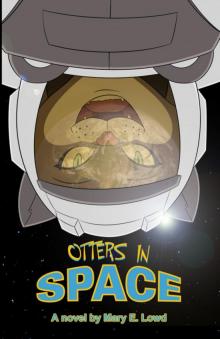 Otters In Space, no. 1