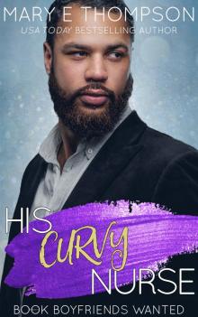 His Curvy Nurse His Curvy Nurse