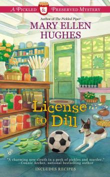 License to Dill License to Dill