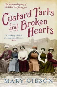 Custard Tarts and Broken Hearts Custard Tarts and Broken Hearts