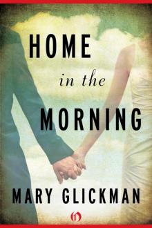 Home In The Morning