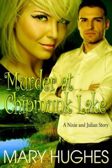 Murder at Chipmunk Lake Murder at Chipmunk Lake