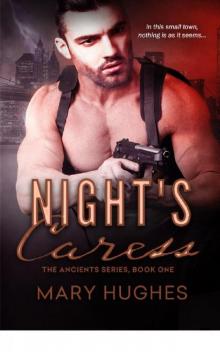 Night's Caress (The Ancients) Night's Caress (The Ancients)