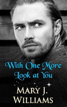 With One More Look At You