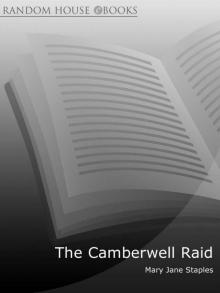 The Camberwell Raid The Camberwell Raid