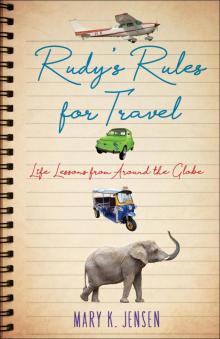 Rudy's Rules for Travel