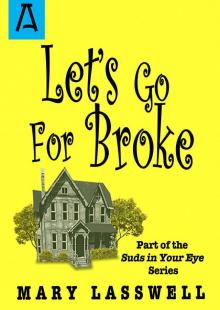 Let's go For Broke
